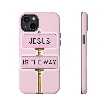 Jesus Is The Way Phone Case — Pink Tough Protective Case