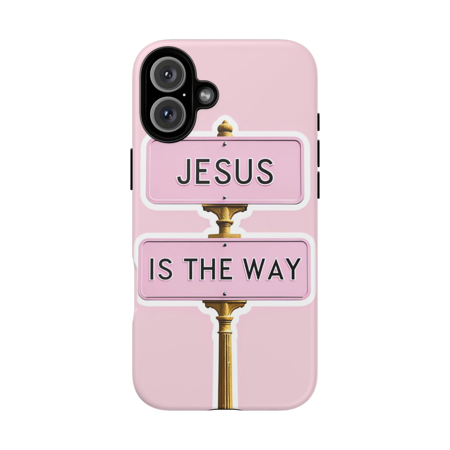 Jesus Is The Way Phone Case — Pink Tough Protective Case