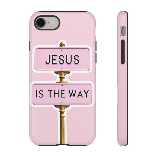 Jesus Is The Way Phone Case — Pink Tough Protective Case