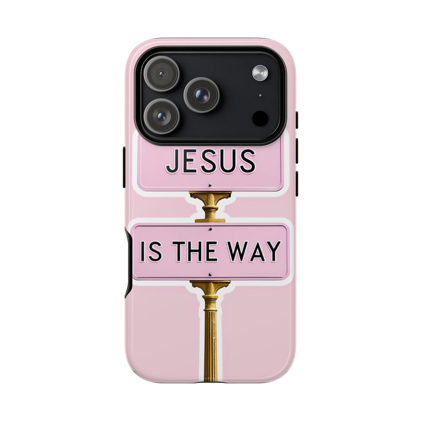 Jesus Is The Way Phone Case — Pink Tough Protective Case