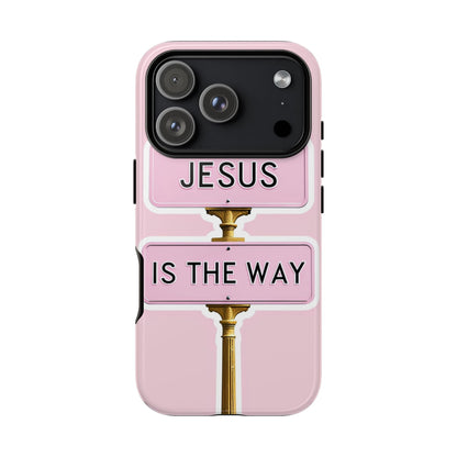 Jesus Is The Way Phone Case — Pink Tough Protective Case