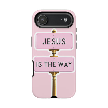 Jesus Is The Way Phone Case — Pink Tough Protective Case