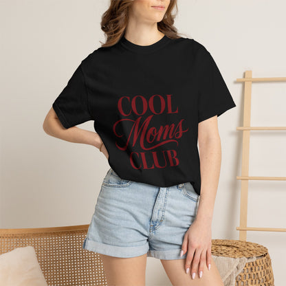 Cool Moms Club T-Shirt