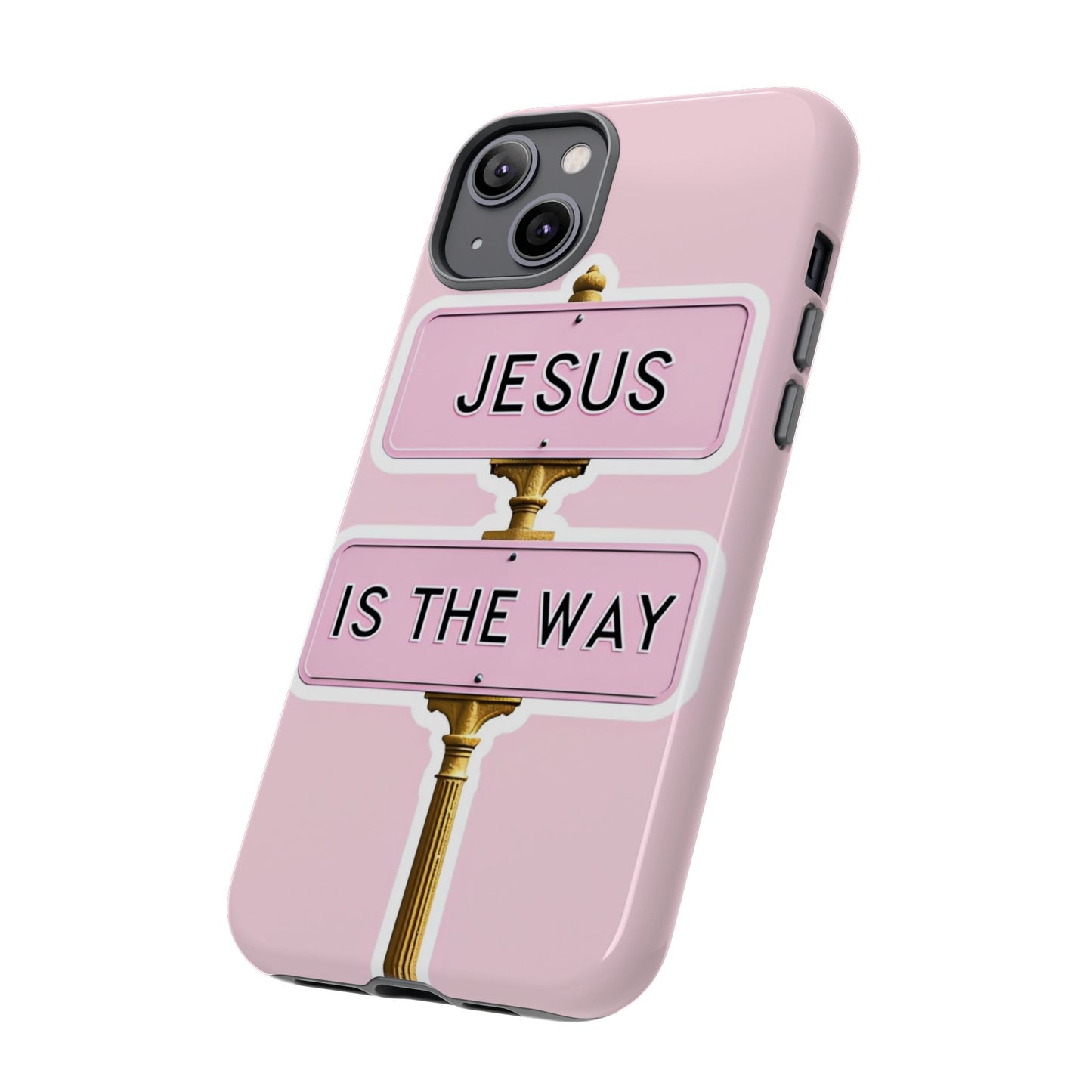 Jesus Is The Way Phone Case — Pink Tough Protective Case