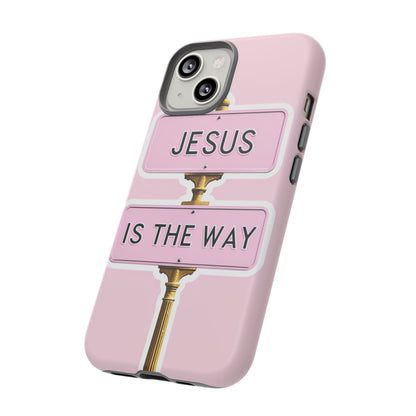 Jesus Is The Way Phone Case — Pink Tough Protective Case