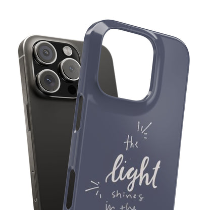 The Light Shines in the Darkness (John 1:5) iPhone Slim Phone Case — Christian Scripture Phone Case