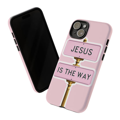 Jesus Is The Way Phone Case — Pink Tough Protective Case