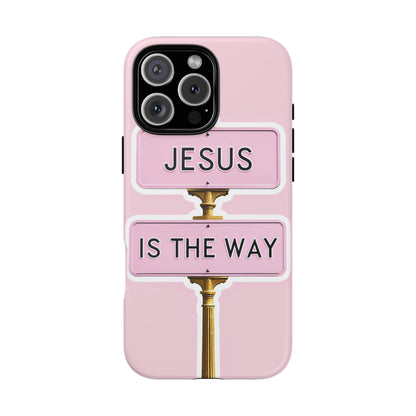 Jesus Is The Way Phone Case — Pink Tough Protective Case