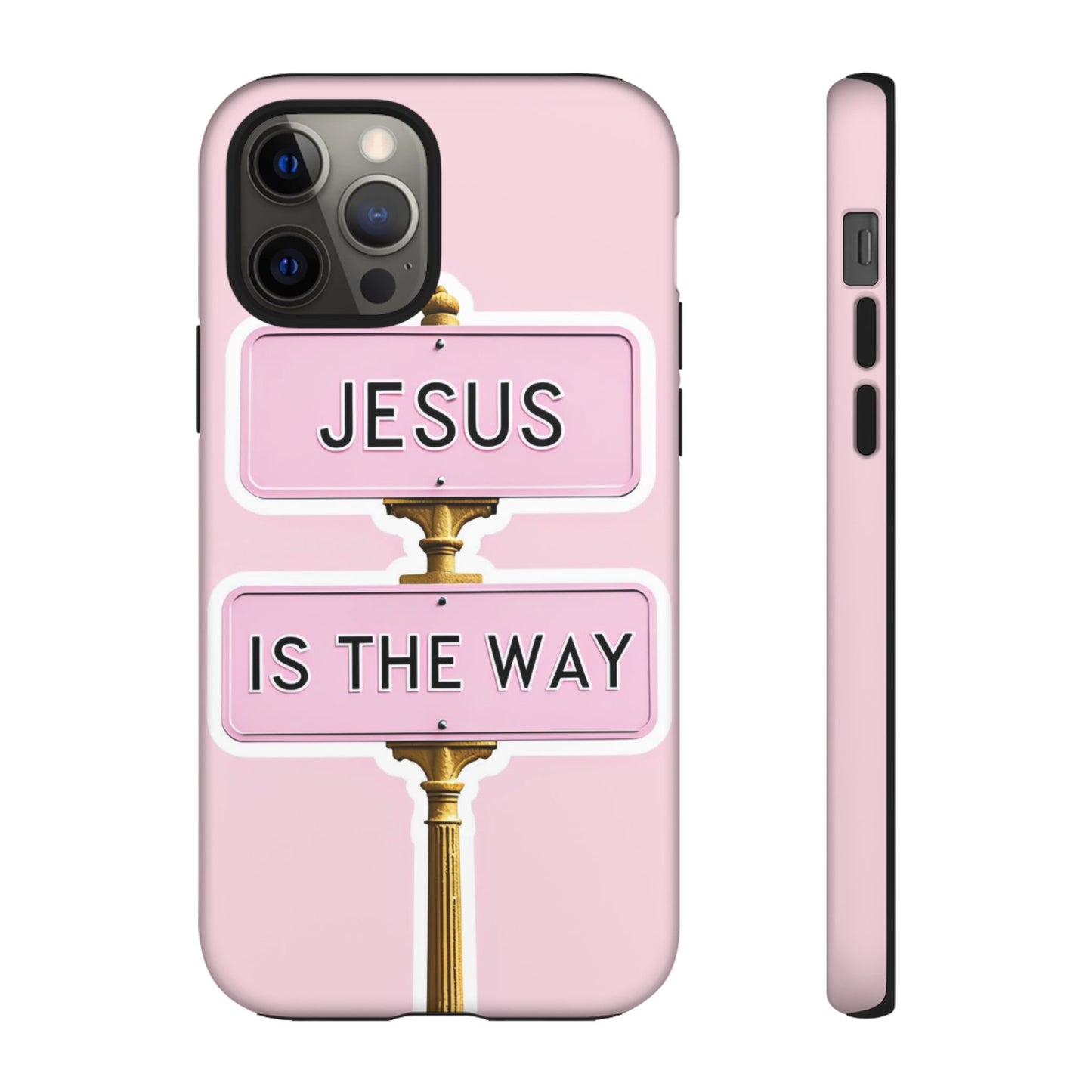 Jesus Is The Way Phone Case — Pink Tough Protective Case
