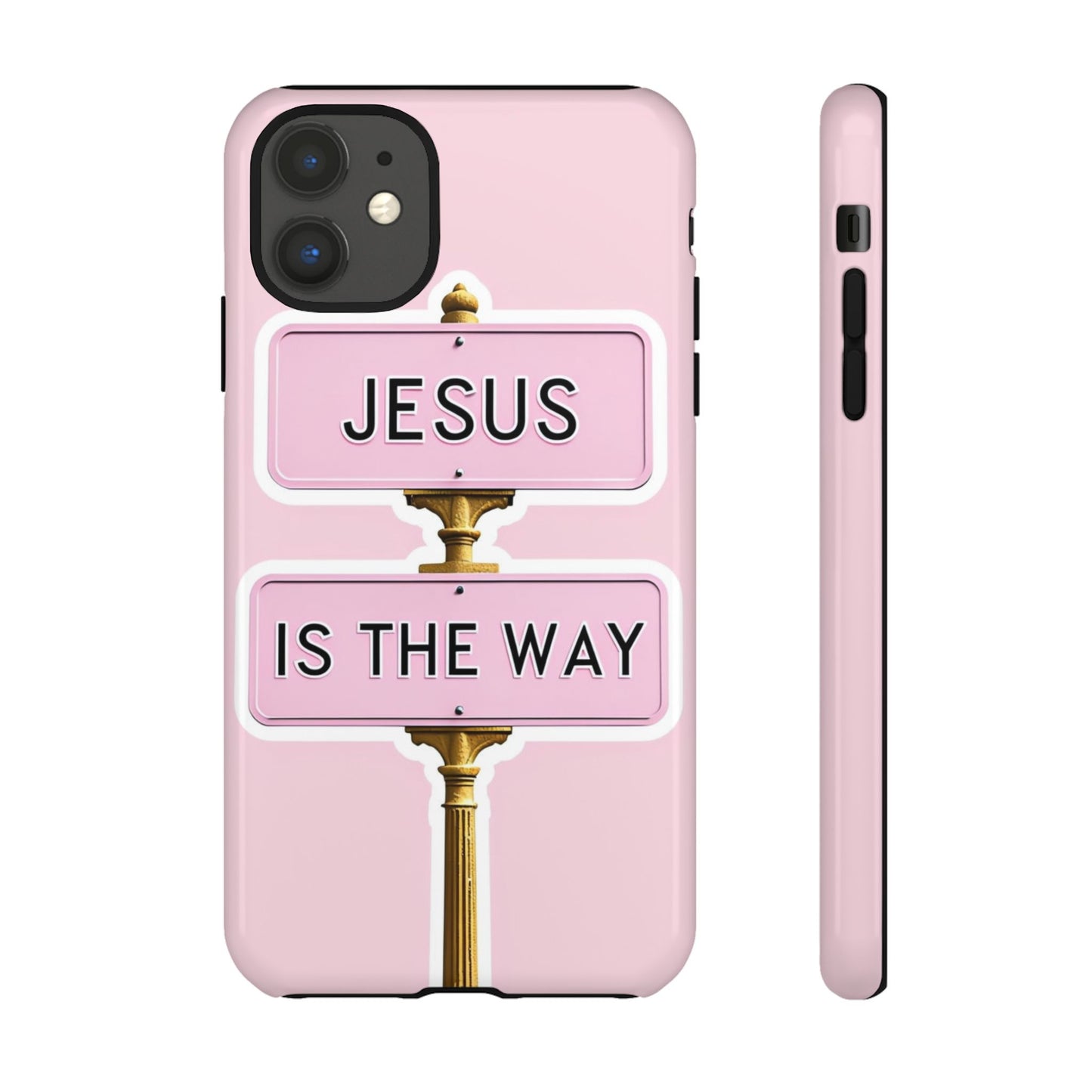 Jesus Is The Way Phone Case — Pink Tough Protective Case