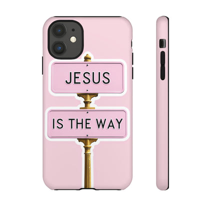 Jesus Is The Way Phone Case — Pink Tough Protective Case