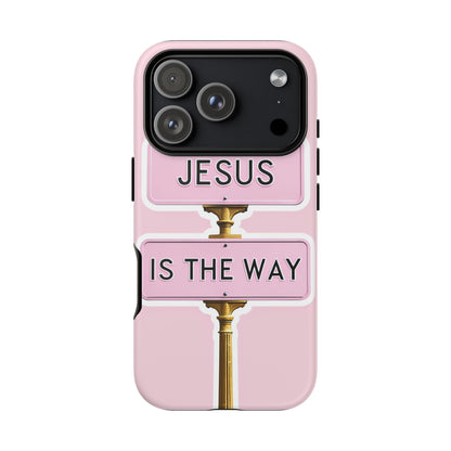 Jesus Is The Way Phone Case — Pink Tough Protective Case