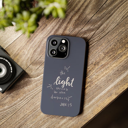 The Light Shines in the Darkness (John 1:5) iPhone Slim Phone Case — Christian Scripture Phone Case