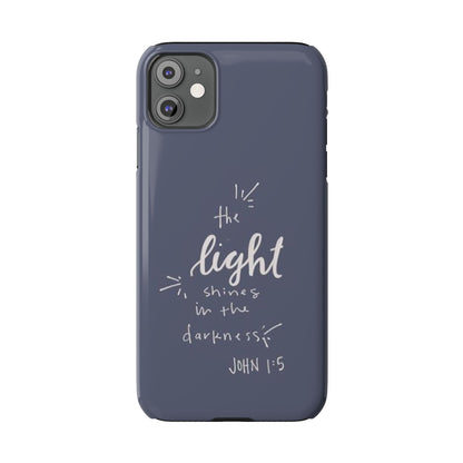 The Light Shines in the Darkness (John 1:5) iPhone Slim Phone Case — Christian Scripture Phone Case