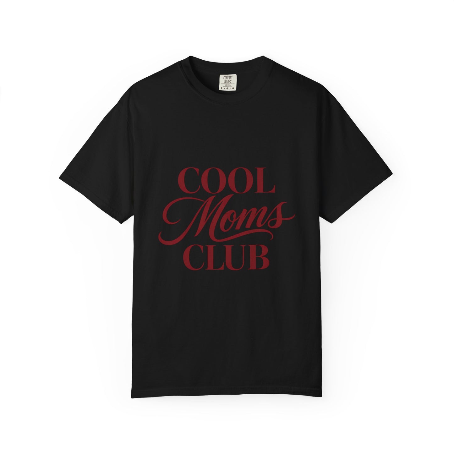Cool Moms Club T-Shirt