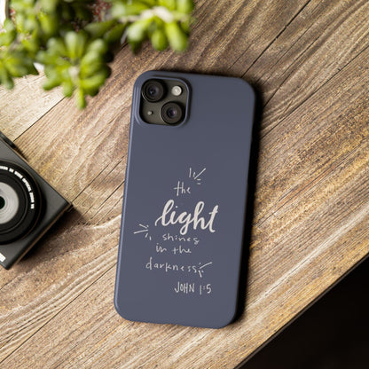 The Light Shines in the Darkness (John 1:5) iPhone Slim Phone Case — Christian Scripture Phone Case