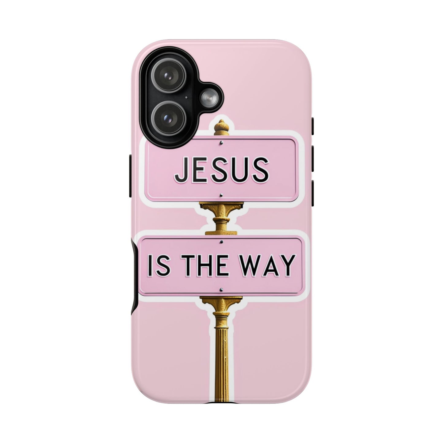 Jesus Is The Way Phone Case — Pink Tough Protective Case