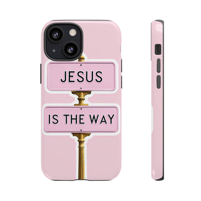 Jesus Is The Way Phone Case — Pink Tough Protective Case