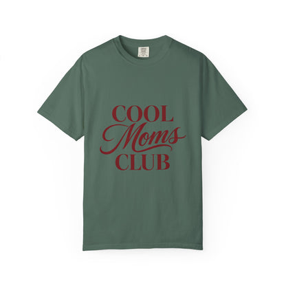 Cool Moms Club T-Shirt