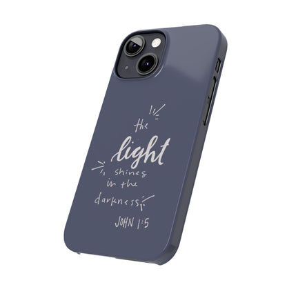 The Light Shines in the Darkness (John 1:5) iPhone Slim Phone Case — Christian Scripture Phone Case