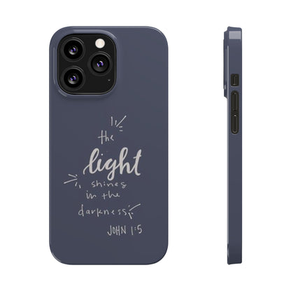 The Light Shines in the Darkness (John 1:5) iPhone Slim Phone Case — Christian Scripture Phone Case