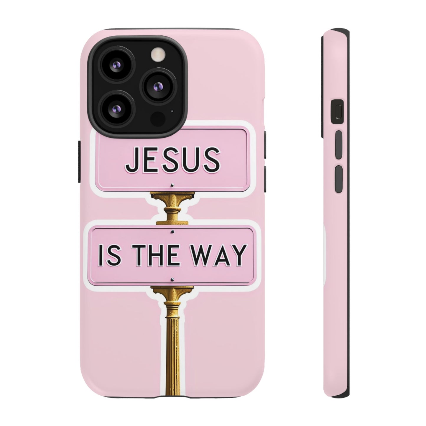 Jesus Is The Way Phone Case — Pink Tough Protective Case