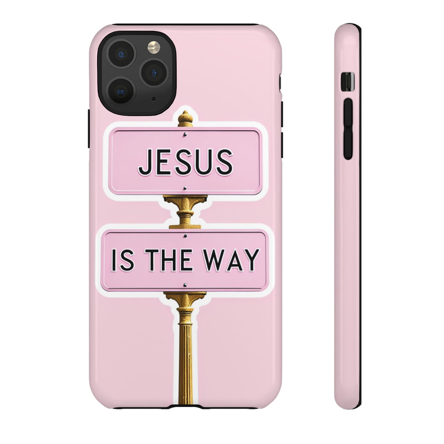 Jesus Is The Way Phone Case — Pink Tough Protective Case