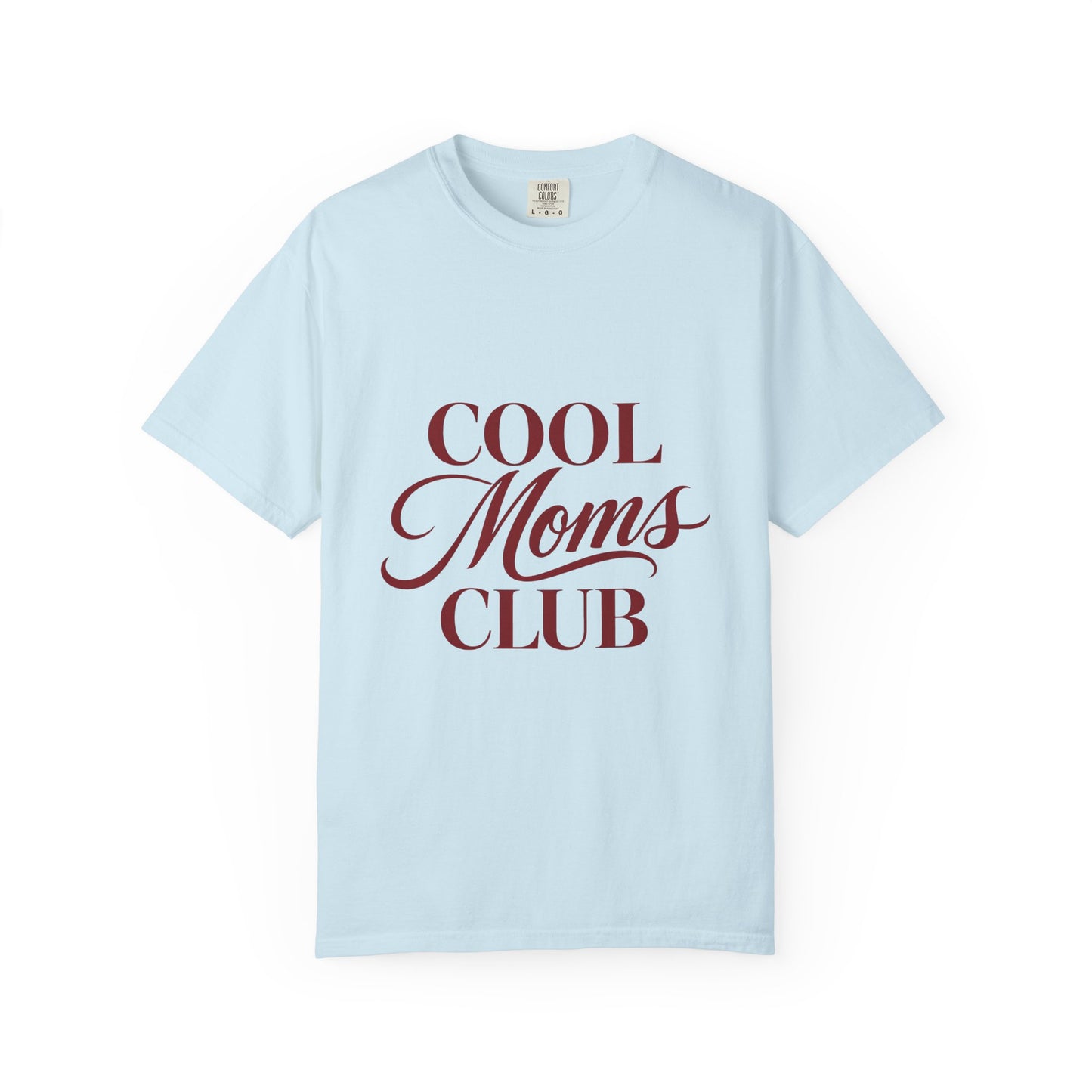 Cool Moms Club T-Shirt