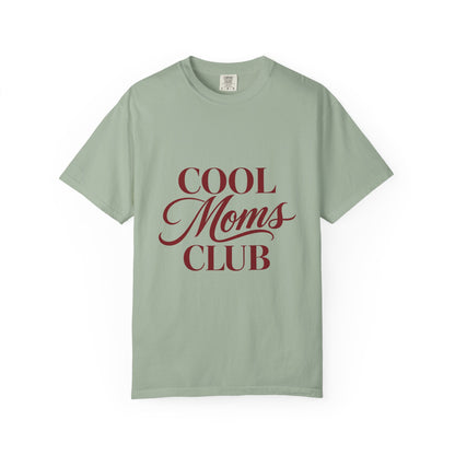 Cool Moms Club T-Shirt